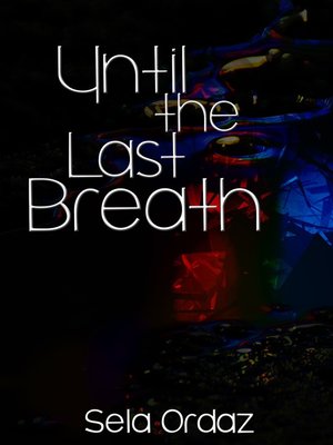 cover image of Until the Last Breath